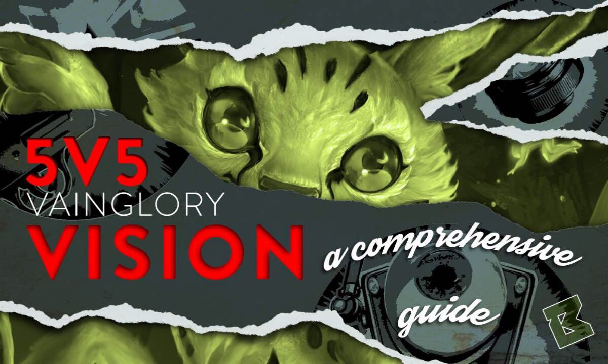 vainglory 5v5 vision